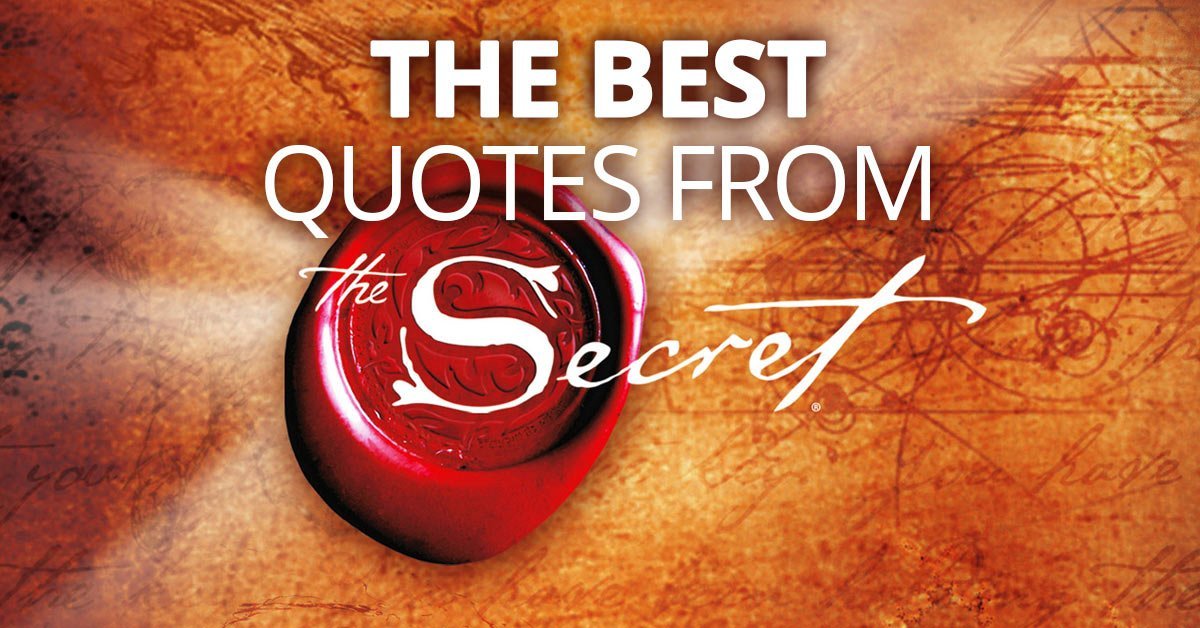 Las 100 Mejores Citas De La Ley De Atracción De &Quot;The Secret&Quot; Parte 3 El Secreto