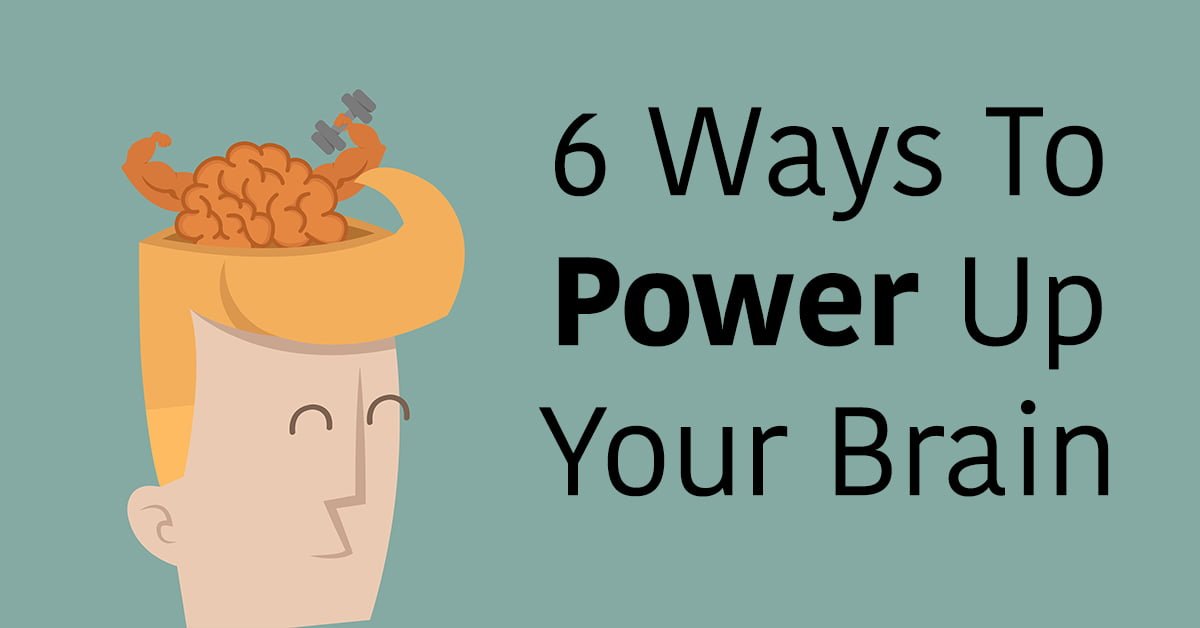 6 Maneras De Encender Tu Cerebro Y Mejorar Tu Enfoque El Secreto